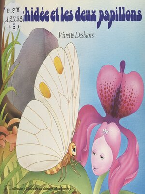 cover image of L'orchidée et les deux papillons